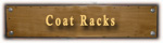 You Are At Coat Racks